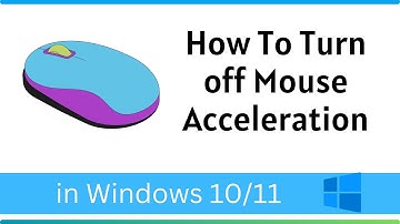 How To Turn off Mouse Acceleration In Windows 11