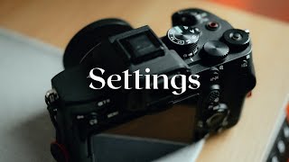 my Settings for Video and Street Photography