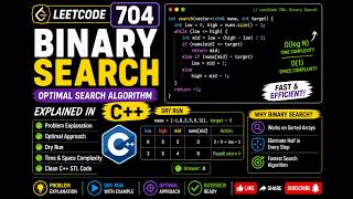 704. Binary Search | Optimal Search Algorithm Explained in C++ | LeetCode Solution