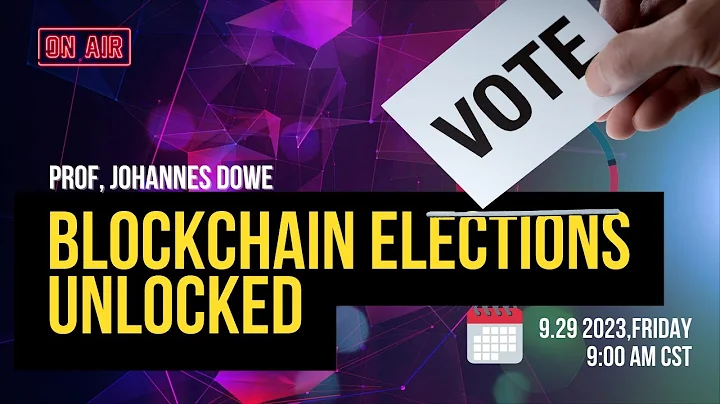 Unlocking Democracy: Blockchain's Impact on Secure Elections w/ Prof Johannes Dowe