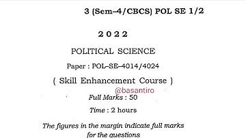 BA 4th sem political science skill enhancement course paper Guwahati University 2022 POL-SE-4014/402