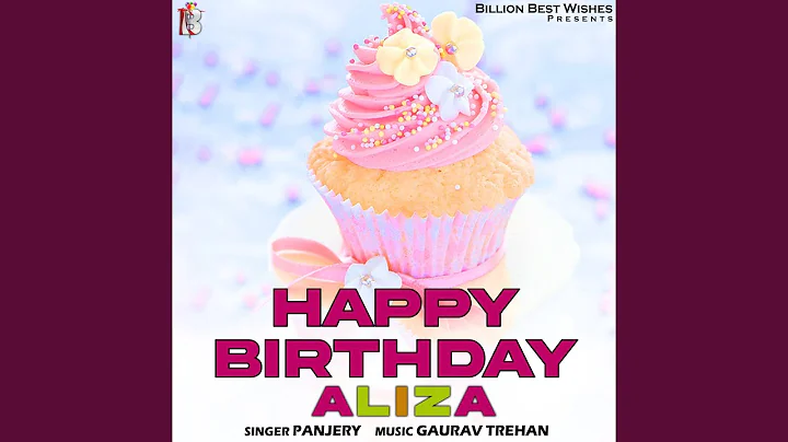 Happy Birthday Aliza