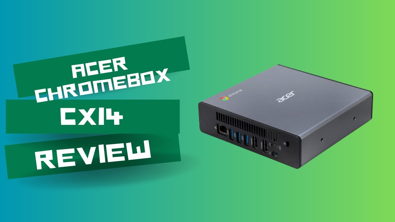 Acer Chromebox CXI4: Chrome Power Unleashed! Review - YouTube