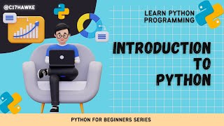 Full Python for Beginners - 001 | Introduction to Python News