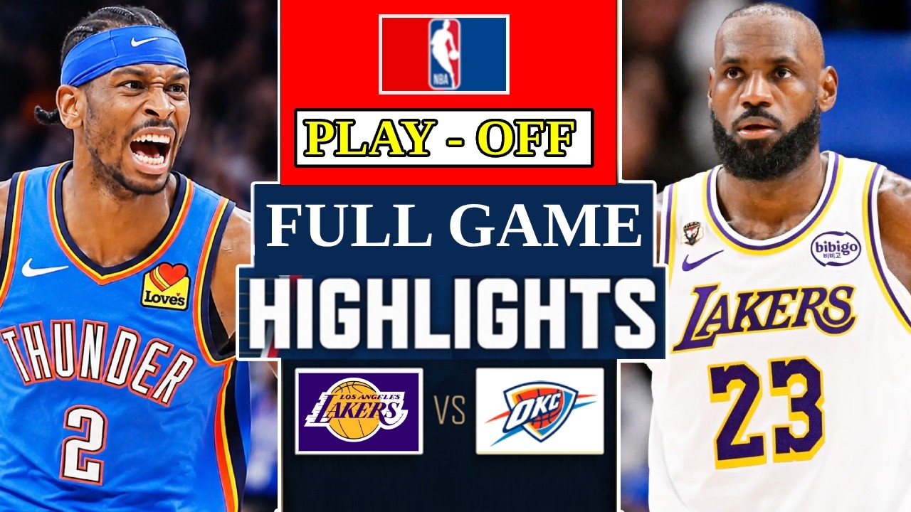 Los Angeles Lakers vs Oklahoma City Thunder Game 3 Highlights | 2026 ...