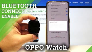 How to Unpair OPPO Watch – Remove Bluetooth Connection screenshot 5
