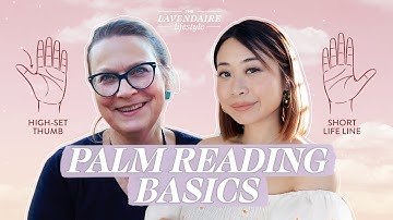 Palm Reading for Beginners | The Lavendaire Lifestyle