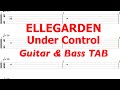 ELLEGARDEN - Under Control【ギター&ベースTAB譜】【練習用】【tab譜】