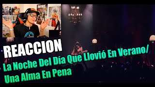 REACCION A Mon Laferte - La Noche Del Día Que Llovió En Verano/ Una Alma En Pena