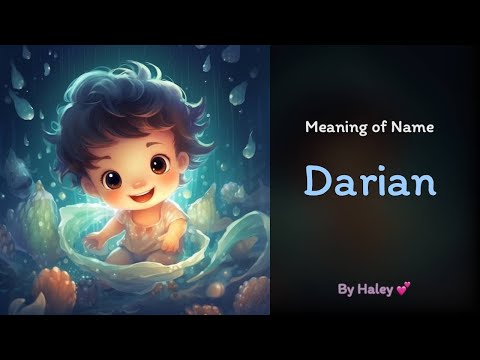 Meaning of boy name: Darian - Name History, Origin and Popularity