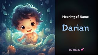 Details Meaning of boy name: Darian - Name History, Origin and Popularity Update