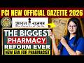 PCI New Official Gazette 2026 Released | Biggest Pharmacy Reform Ever | New Era for Pharmacists