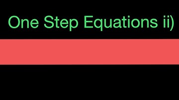 How To Solve One Step Equations ii)/Algebra/Linear Equations/Math Made Easy Tutorials