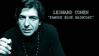 Leonard Cohen 'Famous Blue Raincoat' (+lyrics)