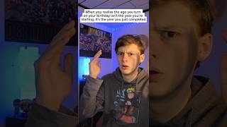 POV: you realize you're older than you thought 😥