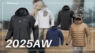 Fall/Winter 2025] My personal roundup of ARC'TERYX's noteworthy