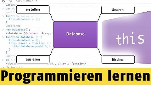 Wie erstellt man eine Datenbank? | Programmieren lernen mit JavaScript #30