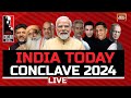 India today conclave 2024 live brand bharat at centre stage today at indiatodayconclave24  day2