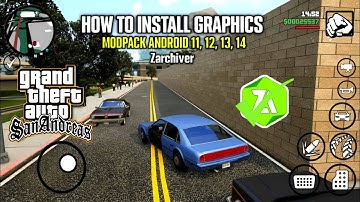How To Install Any Graphics Modpack On Android 11, 12, 13 Tutorial Video For GTA SA Android