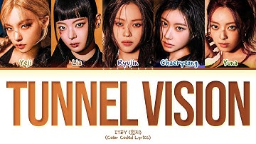 ITZY TUNNEL VISION Lyrics (Color Coded Lyrics)