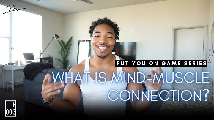 What is Mind-Muscle Connection?  The Power of Visu...
