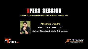 CBSE Sample Paper Class 10 Maths 2019 Solution : Sections A & B - By Abbyshek Chandra