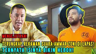 Download Lagu TERUNGKAP❗ TERNYATA INI ISI REKAMAN SUARA AMMAR ZONI❗ HANYA REKAYASA SAJA❓ MP3 Download Lagu TERUNGKAP❗ TERNYATA INI ISI REKAMAN SUARA AMMAR ZONI❗ HANYA REKAYASA SAJA❓ MP3