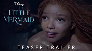 The Little Mermaid Official Teaser Trailer