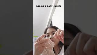 Making A Baby Jacket