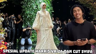 🔴UPDATE KEGIATAN HARRIS VRIZA DAN CUT SYIFA HARRI INI