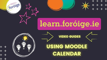 3C. LFL Moodle How To: Using Moodle Calendar
