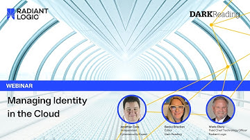 Radiant Logic Webinar: Managing Identity in the Cloud