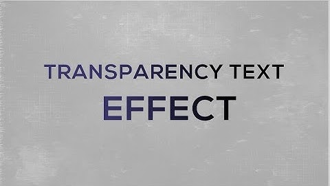 How to Make a Transparency Text Effect on Adobe Photoshop(CC/CS6)! [2017]