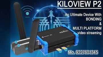 Kiloview P2 Video Streaming Device