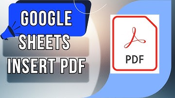 How to Insert PDF in Google Sheets Cells (Quick Method)