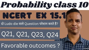 Solutions of chapter 15  ,exercise15.1,probability, class 10,ncert. Q19, Q21, Q23, Q24.