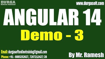 ANGULAR 14 tutorials || Demo - 3 || by Mr. Ramesh On 07-12-2022 @7AM IST