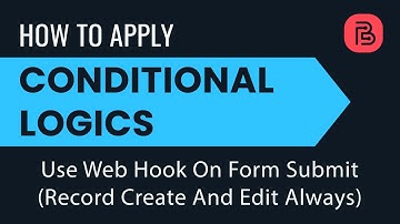 Conditional Logics Use Web Hook On Form Submit in Bit Form | WordPress From Builder