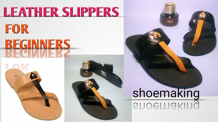 How to make leather slippers for beginners #shoemaking