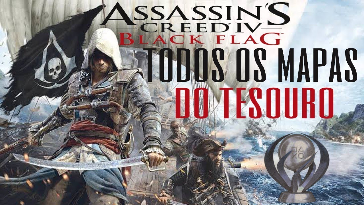 Todos os mapas do tesouro - assassin's creed black flag - guia de trofeus 