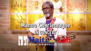 Manno Charlemagne: IN CONCERT