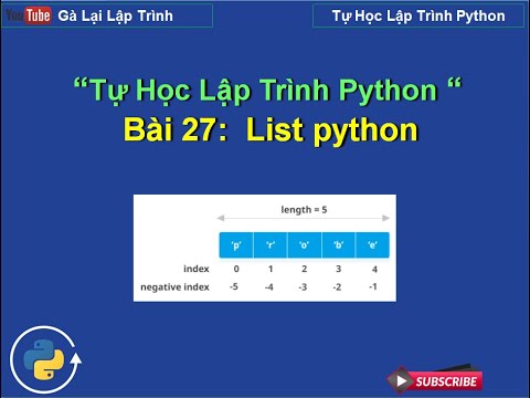 list python คือ  New 2022  Bai27:  List python - kiểu dữ liệu list - Tự học lập trình python
