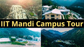 IIT Mandi Campus Tour | Indian Institute of Technology Mandi Campus Tour | #jeeadvanced #IIT