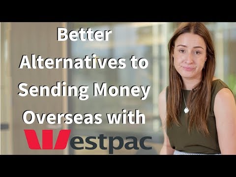 Is Westpac The Cheapest Option For Money Transfers?