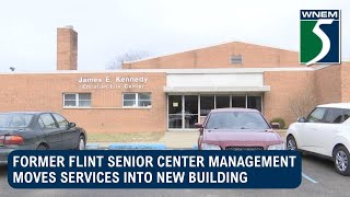 Former Flint senior center management moves services into new building
