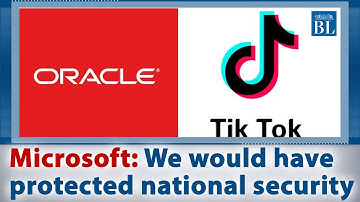 TikTok chooses Oracle and rejects Miscrosoft