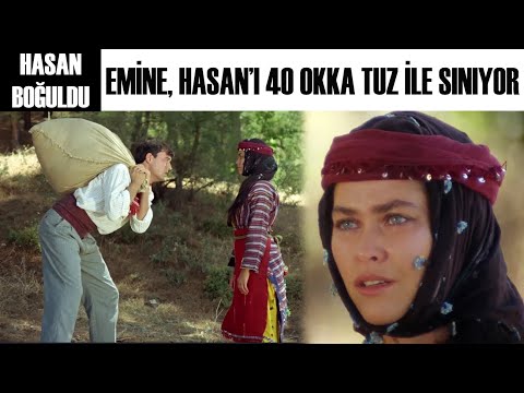 Hasan Boğuldu Türk Filmi | Emine, Hasan'ı 40 Okka Tuz ile Test Eder
