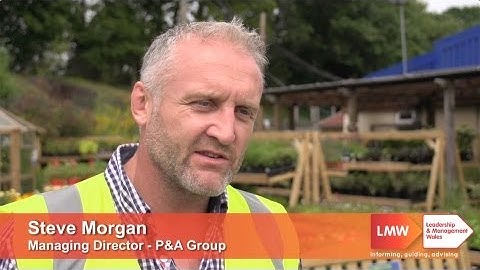 Leadership & Management Wales - Case Study - P&A Group