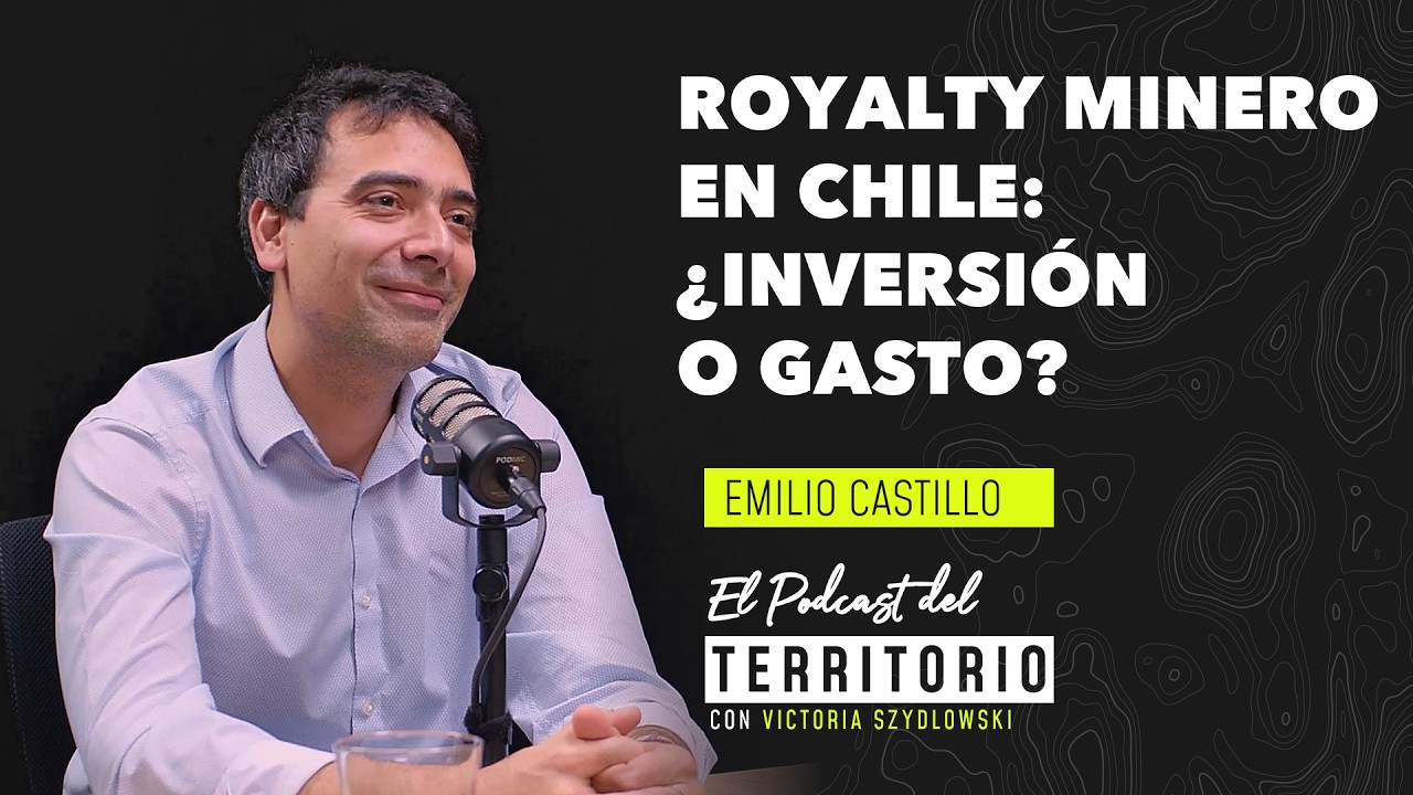 El Podcast del Territorio | Cap. 12 | El royalty llegó a las comunas | Emilio Castillo