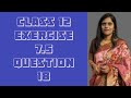 Class 12 maths chapter 7 exercise 7.5 question 18
